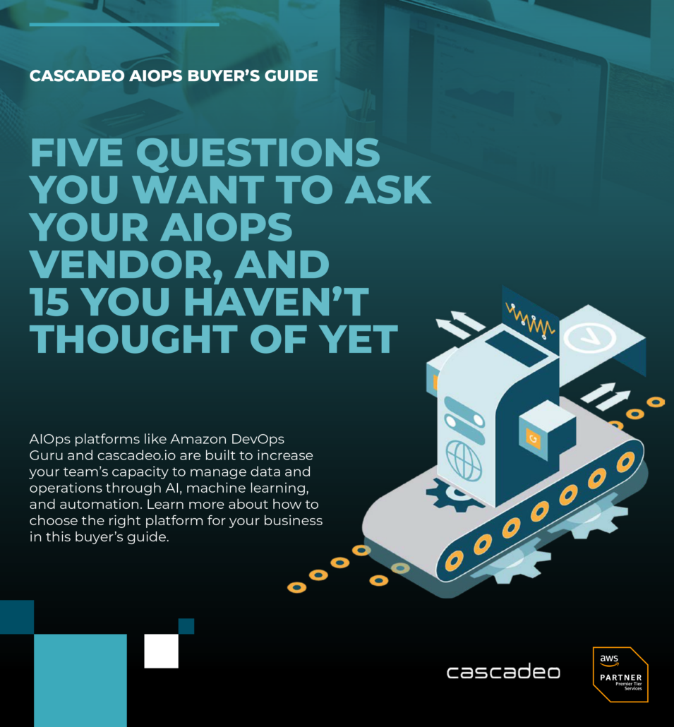 Graphic representing first page of AIOps Buyer's Guide with the text "Five Questions You Want to Ask Your AIOps Vendor, and 15 You Haven't Thought of Yet